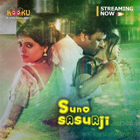 kooku series|Suno Sasurji Season 1 